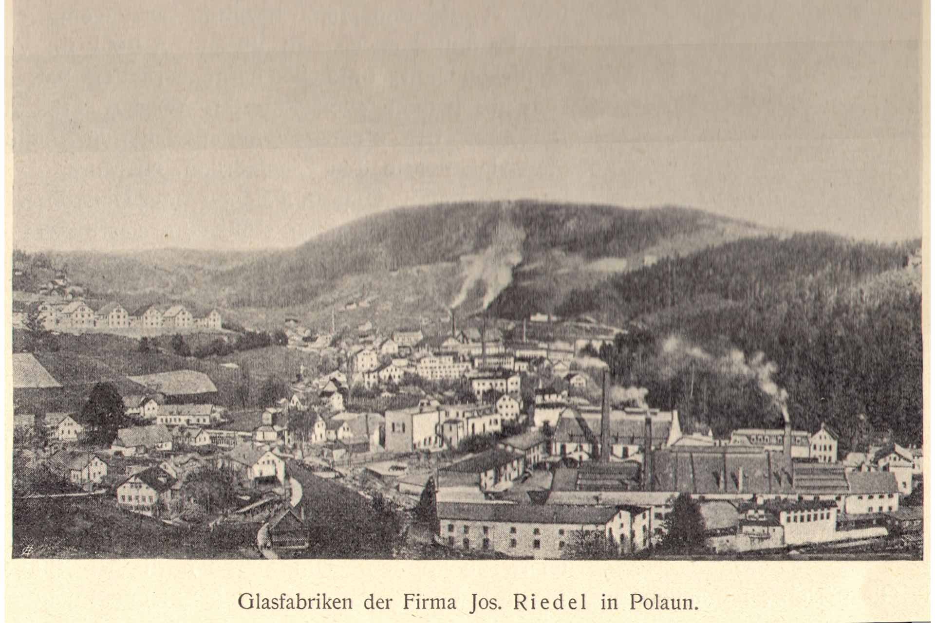 Einst stand das Werk der Familie Riedel im böhmischen Polaun (unten).