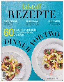 Dinner for Two – Falstaff Rezepte 01/2018