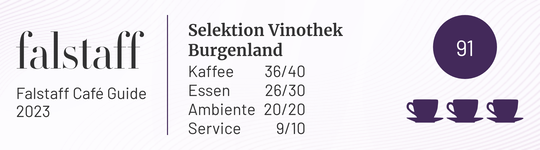 Selektion Vinothek Burgenland Bewertung auf Falstaff